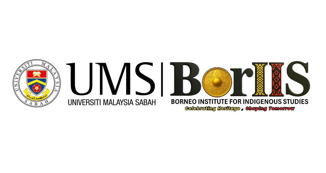 Borneo Institute for Indigenous Studies (BorIIS), UMS