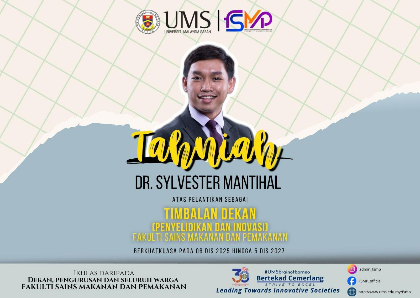 Tahniah kepada Dr Sylvester Mantihal atas pelantikan sebagai Timbalan Dekan Penyelidikan dan Inovasi FSMP