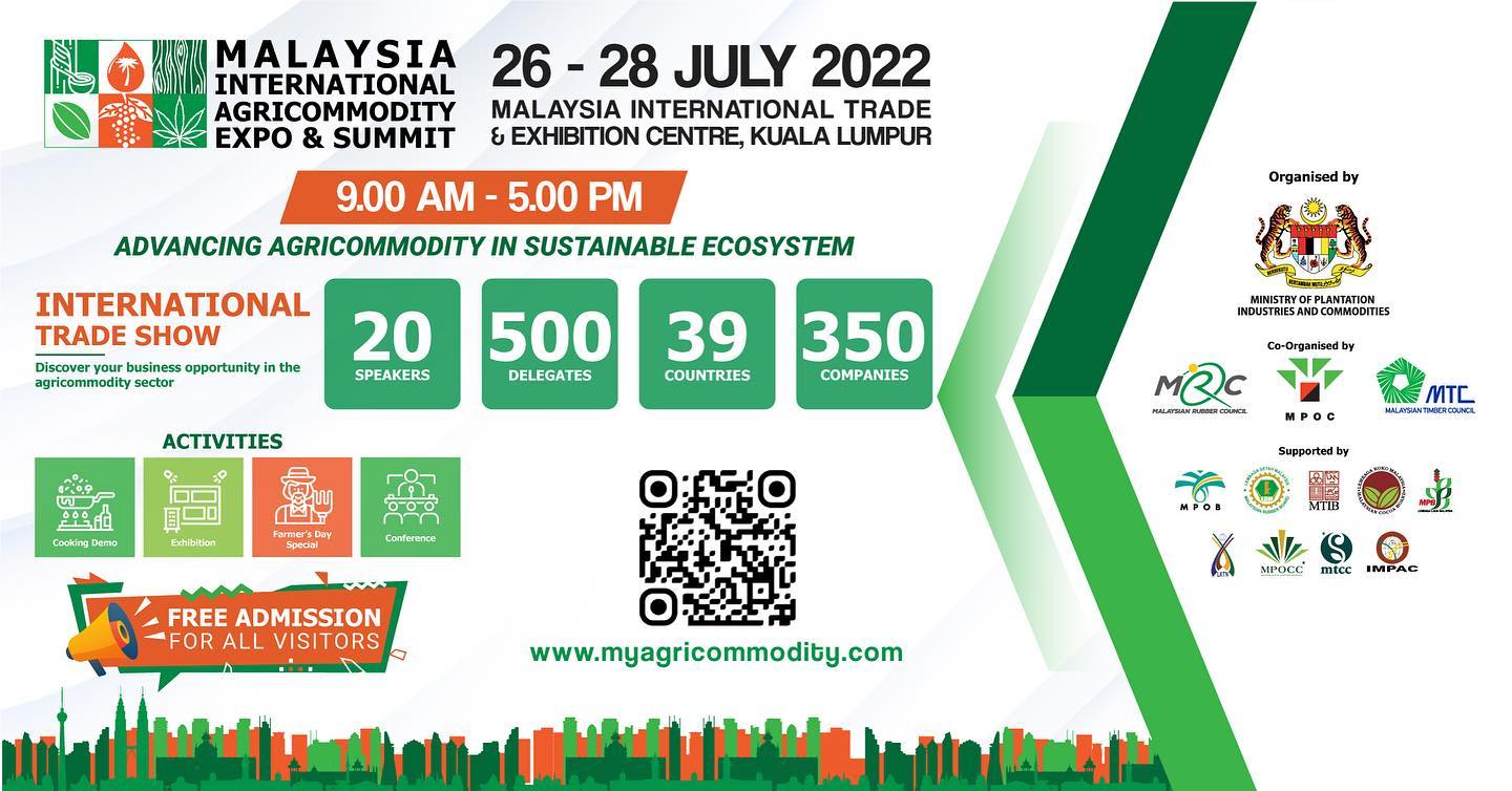MALAYSIA INTERNATIONAL AGRICOMMODITY EXPO & SUMMIT (MIACES) 2022