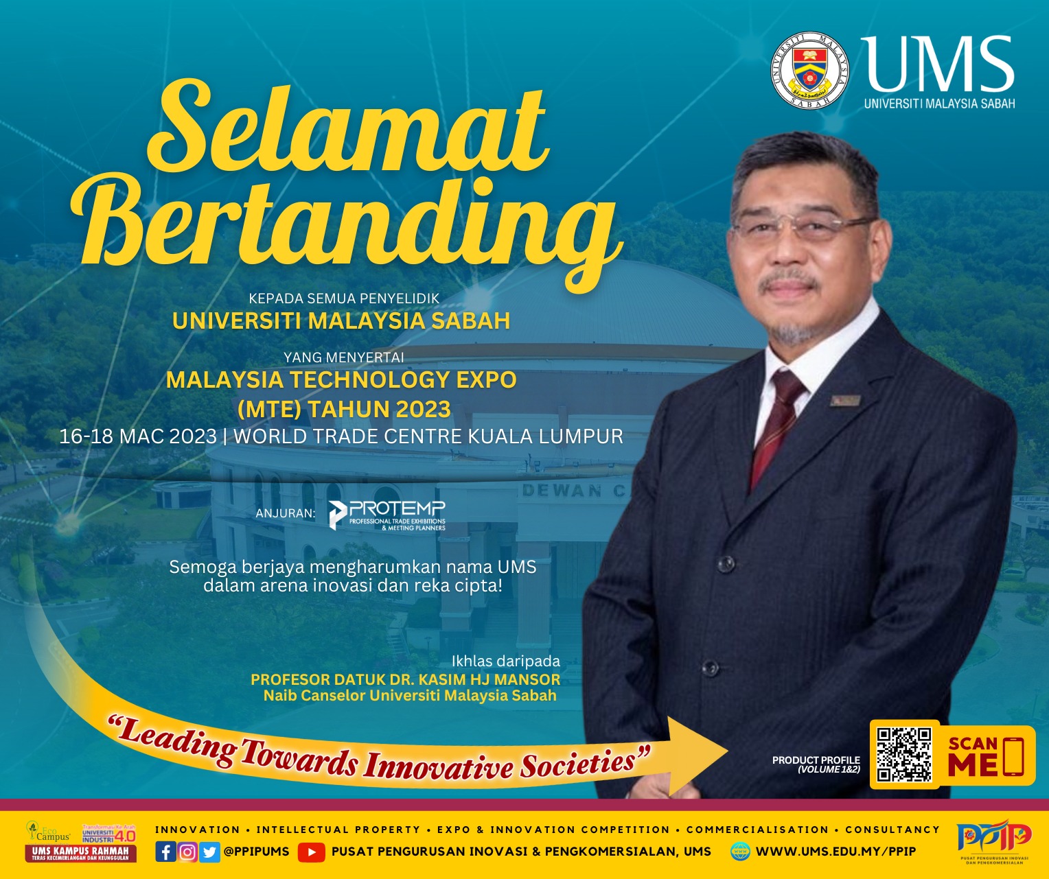 Selamat bertanding kepada semua penyelidik UMS yang menyertai Malaysia Technology Expo (MTE) Tahun 2023