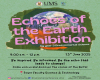 Jemputan ke Program Echoes of The Earth Exhibition