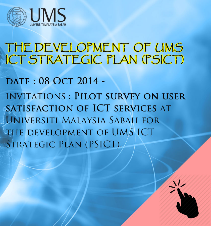 Invitation for pilot survey on user satisfaction on ICT services of UMS